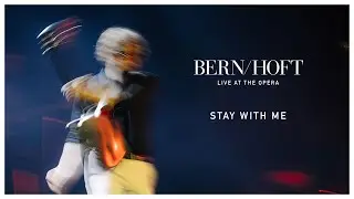 Stay With Me (Live at the Opera)