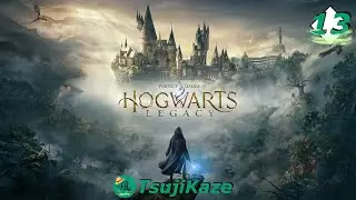 [Hogwarts Legacy] 13 - The High Keep