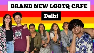 Visiting Delhi's Brand New LGBTQ Cafe | Bellissimo Saket | Berry On  A Mission