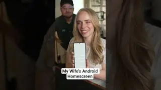 My Wife's Android Homescreen