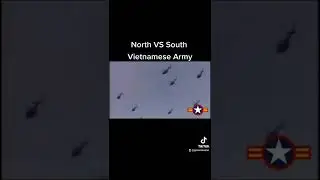 Vietnamese Army [South VS North*]