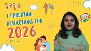 7 Parenting Resolutions for 2026 | കുട്ടികൾക്കായി 2026ൽ മാതാപിതാക്കൾ പാലിക്കേണ്ട ശീലങ്ങൾ #newyear
