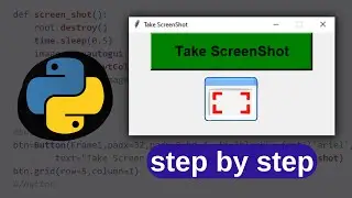 How To Take Screenshot Using Python Tkinter?