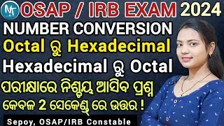 Convert Octal Number to Hexadecimal & Hexadecimal to Octal ll Osap/irb exam 2024 Computer Conversion