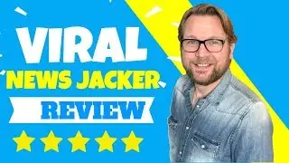 Viral news jacker review + MY VIRAL NEWS JACKER BONUSES!