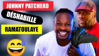 JOHNNY PATCHEKO Dévoile Les Secrets de RAMATOULAYE 😅🥵🥺