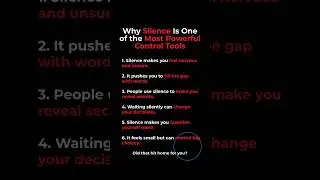 Why Silence Is One of the Most Powerful Control Tools