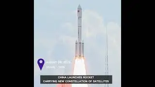 China launches rocket carrying new constellation of satellites