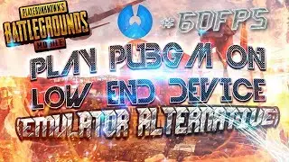 RUN PUBGM ON LOW END DEVICES--ALTERNATIVE FOR EMULATOR  PHOENIX OS
