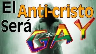 El anticristo ser&aacute; gay - GaYardoTV - (2017)