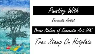Encaustic Art - Tree with Environment created on the Encaustic Hotplate