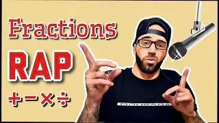 FRACTIONS 🎵 |  Learning how to Add & Subtract Fractions (FUNdamental RAPS) A Math Rap