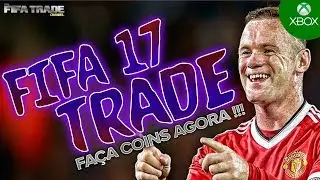 FIFA 17 UT - DICA R&Aacute;PIDA DE TRADE #01 - FA&Ccedil;A COINS R&Aacute;PIDO [FTRADE YOUTUBER]