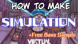 【Colour Bass】HOW TO MAKE SIMULATION / Virtual Riot Style (Free Bass Sample)