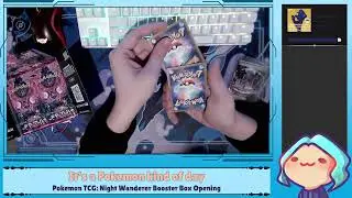 It's a Pokemon kind of day (Pokemon TCG: Night Wanderer Booster Box Opening)