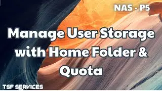 Nas - P5 Synology File Server Setup | Home Folder & Shared Folder Quota Explained
