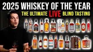 LIVE! 2025 WHISKEY OF THE YEAR BLIND TASTING