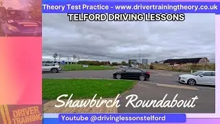 telford driving lessons shawbirch roundabout