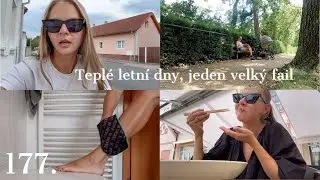 Teplé letní dny, jeden velký fail & samoopalování | VLOG