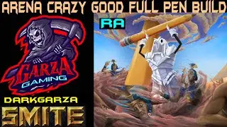 Smite Arena RA FULL Pen Build | Beginner Friendly God and Build that will Destroy!!!