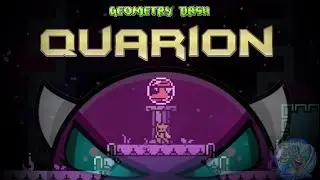 Geometry Dash 2.2 - Quarion by Zejoant (Medium Demon - Plataforma) - FoxyGamerTime