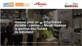 Innover pour une performance durable : comment Nicoll repense la gestion des fluides du bâtiment