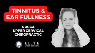 Tinnitus & Ear Fullness | NUCCA Upper Cervical Chiropractic