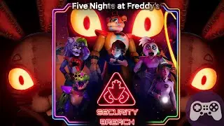 НОВАЯ ПОРЦИЯ ФНАФА ~ FNAF [Security Breach PART 1] 🤯