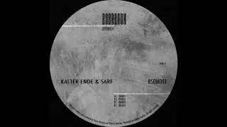 Kalter Ende & Sarf - 00001 [RSOM001]