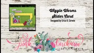 Wiggle Worms Slider Card