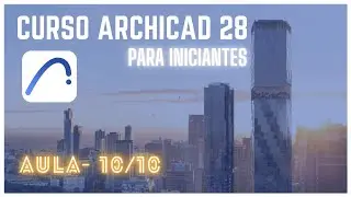 Curso Archicad 28 para iniciantes - Aula 10 - Prancha e Plotagem