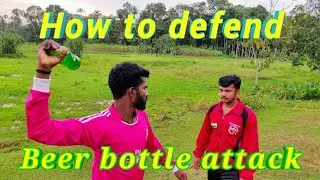 How To Defend A Beer Bottle Attack