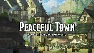 Peaceful Town | D&D/TTRPG Music | 1 Hour
