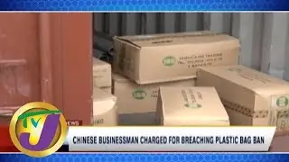 TVJ News: Chinese Businessman Charged for Breaching Plastic Bag Ban -