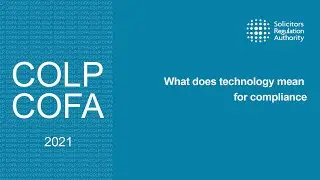 What does technology mean for compliance (Compliance Officer Conference 2021)