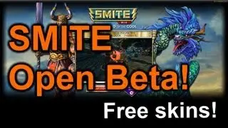 ◌ SMITE is now in Open Beta! Map Changes, Free Skins, and More!