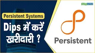 Persistent Systems Share Price: Dips में करें खरीदारी ? || Hot stocks || stock to invest