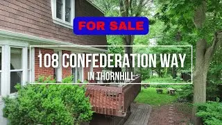 New Listing For Sale: 108 Cofederation Way, Thornhill