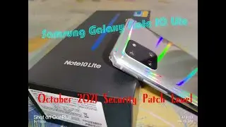 Samsung Galaxy Note 10 Lite | October 2021 Security Patch Level | Samsung Galaxy Note 10 Lite Update
