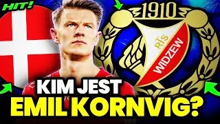 HITOWY TRANSFER WIDZEWA Ł&Oacute;DŹ! | KIM JEST EMIL KORNVIG?