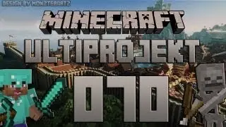 Minecraft UltiProjekt #070 [HD/Deutsch] Das AKW ist Fertig ausgebaut