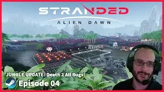 Stranded Alien Dawn: Trade Outpost | Jungle Biome | EP04
