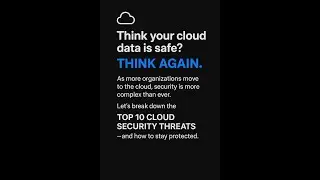 Top 10 Cloud Security Threats You Must Know in 2025!