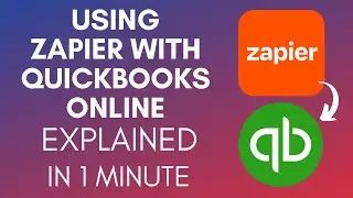 How To Use Zapier With QuickBooks Online (2025)