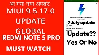 Miui 9.5.17.0  Global stable update for Redmi note 5 pro|All bug fixed in 9.5.17.0 , Hindi India