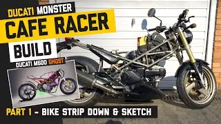 Ducati Monster Cafe Racer Part 1 - Bike Strip down and design sketch