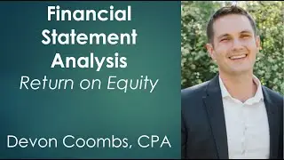 Return on Equity - ROE - Financial Statement Analysis