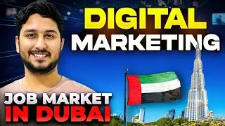 Digital Marketing Job Market in Dubai (Starting Salary, Expenses, Cost of Living)
