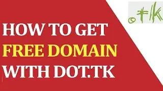 How to get free domain with DOT TK ?