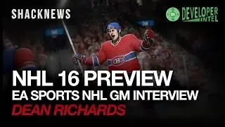NHL 16 - EA Sports Hockey League, Precision movement, and new features with Dean Richards